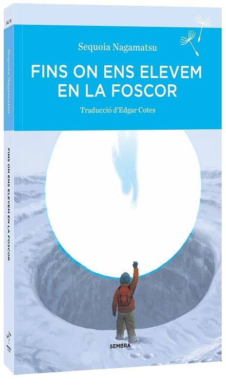 FINS ON ENS ELEVEM EN LA FOSCOR | 9788410198142 | NAGAMATSU, SEQUOIA | Llibreria Drac - Librería de Olot | Comprar libros en catalán y castellano online