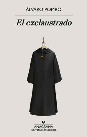 EXCLAUSTRADO, EL | 9788433924247 | POMBO, ÁLVARO | Llibreria Drac - Librería de Olot | Comprar libros en catalán y castellano online