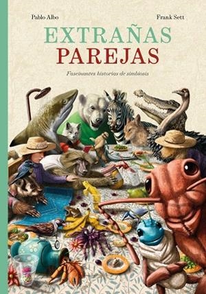 EXTRAÑAS PAREJAS | 9788416427703 | ALBO, PABLO | Llibreria Drac - Librería de Olot | Comprar libros en catalán y castellano online