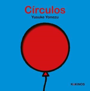 CÍRCULOS | 9788419475695 | YONEZU, YUSUKE | Llibreria Drac - Librería de Olot | Comprar libros en catalán y castellano online