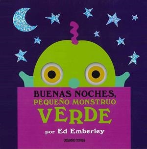 BUENAS NOCHES, PEQUEÑO MONSTRUO VERDE | 9786077356806 | EMBERLEY, ED | Llibreria Drac - Librería de Olot | Comprar libros en catalán y castellano online