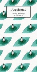 ACCIDENTES | 9788418469244 | BERASATEGUI, CARMEN | Llibreria Drac - Librería de Olot | Comprar libros en catalán y castellano online