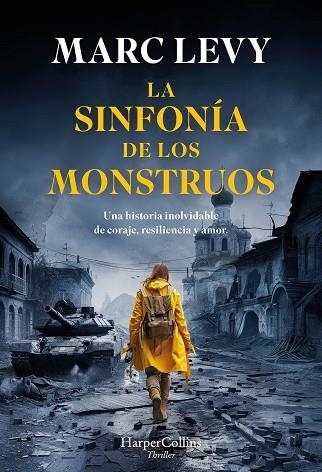 SINFONÍA DE LOS MONSTRUOS, LA | 9788410640719 | LEVY, MARC | Llibreria Drac - Librería de Olot | Comprar libros en catalán y castellano online