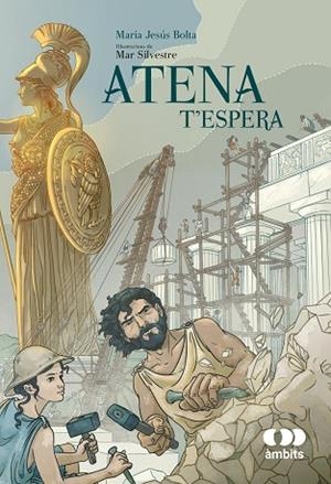 ATENA T'ESPERA | 9788413586847 | BOLTA, MARIA JESÚS | Llibreria Drac - Librería de Olot | Comprar libros en catalán y castellano online