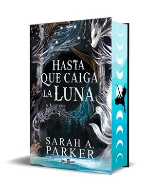 HASTA QUE CAIGA LA LUNA (EDICIÓN ESPECIAL) | 9788401035623 | PARKER, SARAH A. | Llibreria Drac - Librería de Olot | Comprar libros en catalán y castellano online