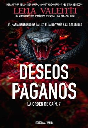 DESEOS PAGANOS (LA ORDEN DE CAIN 7) | 9788417932947 | VALENTI, LENA | Llibreria Drac - Llibreria d'Olot | Comprar llibres en català i castellà online