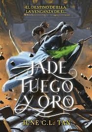 JADE FUEGO Y ORO | 9788410020344 | TAN, JUNE C.L. | Llibreria Drac - Librería de Olot | Comprar libros en catalán y castellano online