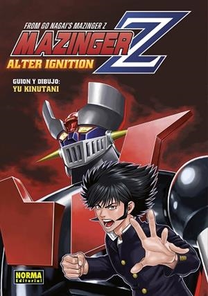 MAZINGER Z ALTER IGNITION | 9788467970234 | NAGAI, GO; YU KINUTANI | Llibreria Drac - Librería de Olot | Comprar libros en catalán y castellano online