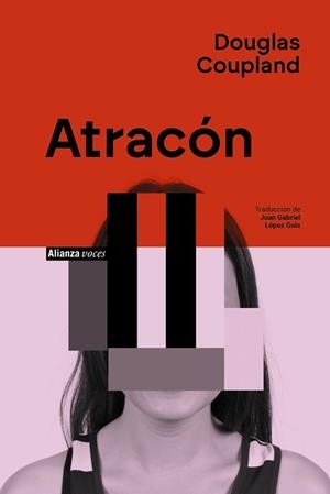 ATRACÓN | 9788411487078 | COUPLAND, DOUGLAS | Llibreria Drac - Librería de Olot | Comprar libros en catalán y castellano online
