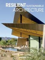 RESILIENT SUSTAINABLE ARCHITECTURE | 9788417557782 | AA.DD. | Llibreria Drac - Librería de Olot | Comprar libros en catalán y castellano online