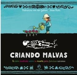 CRIANDO MALVAS | 9788419834645 | GATHEN, KATHARINA | Llibreria Drac - Librería de Olot | Comprar libros en catalán y castellano online