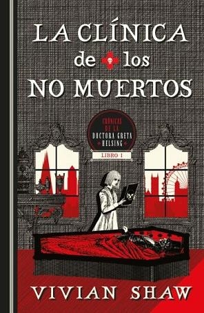 CLÍNICA DE LOS NO MUERTOS, LA | 9788410085213 | SHAW, VIVIAN | Llibreria Drac - Librería de Olot | Comprar libros en catalán y castellano online