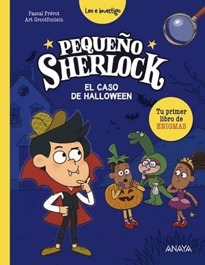 PEQUEÑO SHERLOCK: EL CASO DE HALLOWEEN | 9788414341827 | PRÉVOT, PASCAL | Llibreria Drac - Librería de Olot | Comprar libros en catalán y castellano online