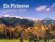 PIRINEUS, ELS CALENDARI 2025 | 8415001047985 | AA.DD. | Llibreria Drac - Librería de Olot | Comprar libros en catalán y castellano online