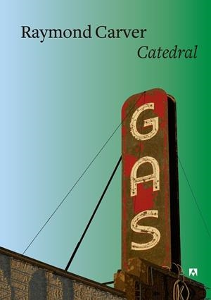 CATEDRAL | 9788433928535 | CARVER, RAYMOND | Llibreria Drac - Librería de Olot | Comprar libros en catalán y castellano online
