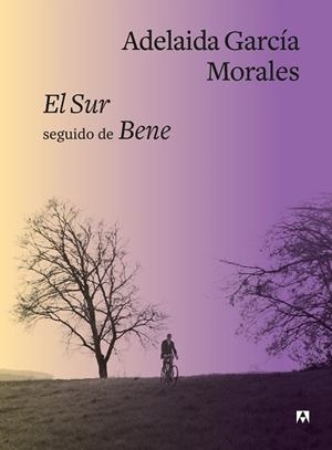 SUR SEGUIDO DE BENE, EL | 9788433928566 | GARCÍA MORALES, ADELAIDA | Llibreria Drac - Librería de Olot | Comprar libros en catalán y castellano online