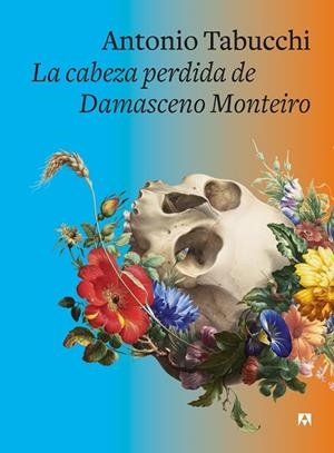 CABEZA PERDIDA DE DAMASCENO MONTEIRO, LA | 9788433928528 | TABUCCHI, ANTONIO | Llibreria Drac - Librería de Olot | Comprar libros en catalán y castellano online