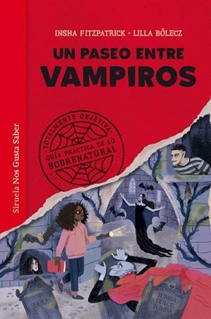 PASEO ENTRE VAMPIROS, UN | 9788410183438 | FITZPATRICK, INSHA | Llibreria Drac - Llibreria d'Olot | Comprar llibres en català i castellà online