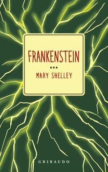 FRANKENSTEIN | 9788412804645 | SHELLEY, MARY | Llibreria Drac - Librería de Olot | Comprar libros en catalán y castellano online