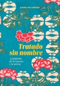 TRATADO SIN NOMBRE | 9788419035790 | KAMO NO CHOMEI | Llibreria Drac - Librería de Olot | Comprar libros en catalán y castellano online