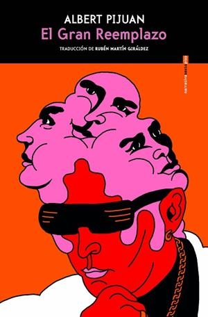 GRAN REEMPLAZO, EL | 9788410249196 | PIJUAN, ALBERT | Llibreria Drac - Librería de Olot | Comprar libros en catalán y castellano online