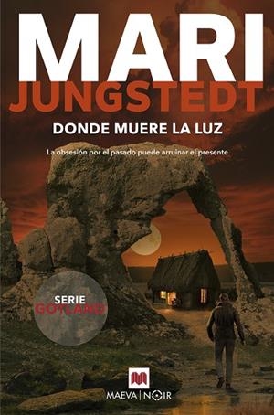 DONDE MUERE LA LUZ | 9788410260221 | JUNGSTEDT, MARI | Llibreria Drac - Librería de Olot | Comprar libros en catalán y castellano online