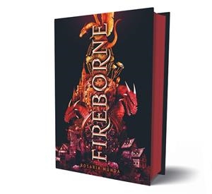 FIREBORNE | 9788419621689 | MUNDA, ROSARIA | Llibreria Drac - Llibreria d'Olot | Comprar llibres en català i castellà online