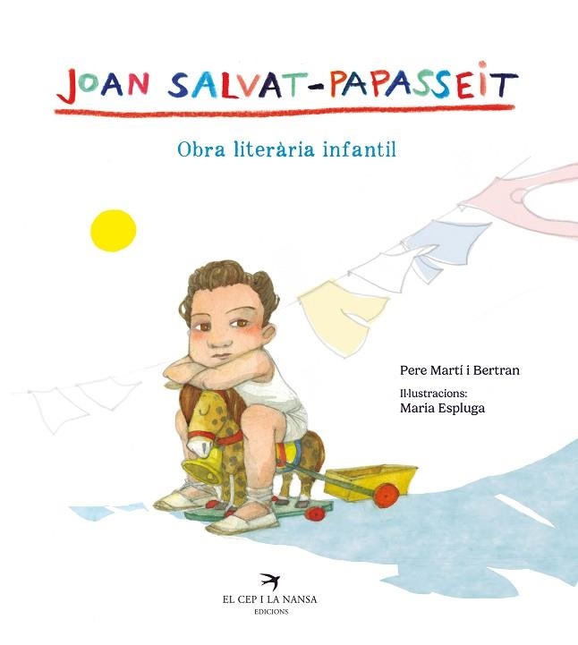 JOAN SALVAT-PAPASSEIT. OBRA LITERÀRIA INFANTIL | 9788419747532 | SALVAT-PAPASSEIT, JOAN | Llibreria Drac - Librería de Olot | Comprar libros en catalán y castellano online