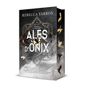 ALES D'ÒNIX (EMPIRI 3) EDICIÓ LIMITADA AMB CANTELLS TINTATS | 9788466432771 | YARROS, REBECCA | Llibreria Drac - Librería de Olot | Comprar libros en catalán y castellano online