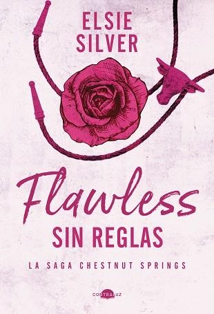 FLAWLESS SIN REGLAS | 9788419822321 | SILVER, ELSIE | Llibreria Drac - Librería de Olot | Comprar libros en catalán y castellano online