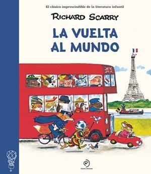VUELTA AL MUNDO, LA | 9788410346031 | SCARRY, RICHARD | Llibreria Drac - Llibreria d'Olot | Comprar llibres en català i castellà online