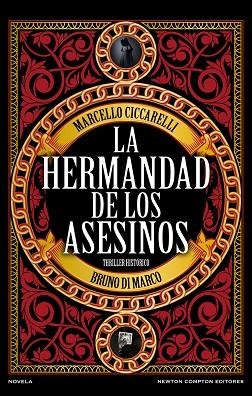 HERMANDAD DE LOS ASESINOS, LA | 9788410080683 | CICCARELLI, MARCELLO; DI MARCO, BRUNO | Llibreria Drac - Librería de Olot | Comprar libros en catalán y castellano online
