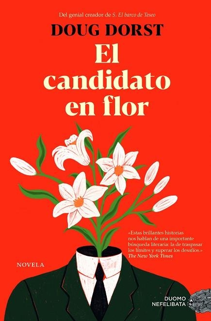 CANDIDATO EN FLOR, EL | 9788419834881 | DORST, DOUG | Llibreria Drac - Librería de Olot | Comprar libros en catalán y castellano online