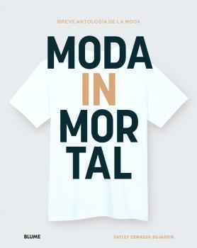 MODA INMORTAL | 9788410048638 | EDWARDS-DUJARDIN, HYLEY | Llibreria Drac - Librería de Olot | Comprar libros en catalán y castellano online