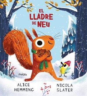 LLADRE DE NEU, EL | 9788410208056 | HEMMING, ALICE | Llibreria Drac - Librería de Olot | Comprar libros en catalán y castellano online