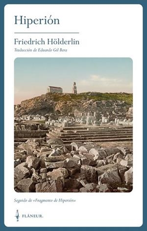 HIPERIÓN | 9788409638253 | HÖLDERLIN, FRIEDRICH | Llibreria Drac - Librería de Olot | Comprar libros en catalán y castellano online