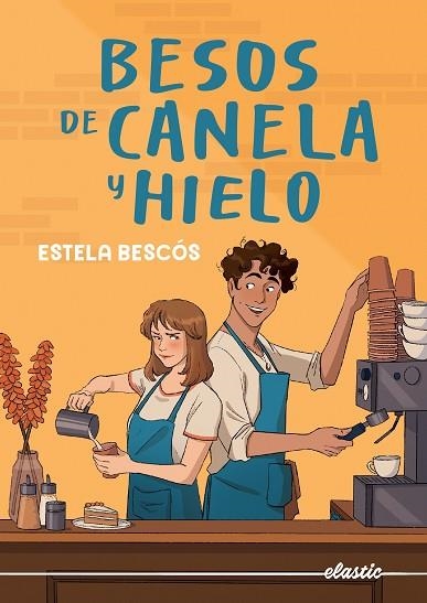 BESOS DE CANELA Y HIELO | 9788419478832 | BESCÓS, ESTELA | Llibreria Drac - Librería de Olot | Comprar libros en catalán y castellano online