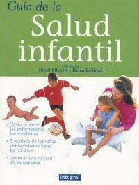 GUIA DE LA SALUD INFANTIL | 9788479016081 | ELLIMAN, DAVID | Llibreria Drac - Llibreria d'Olot | Comprar llibres en català i castellà online