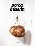 PORCA MISERIA | 9788419483560 | REINA, XESC | Llibreria Drac - Llibreria d'Olot | Comprar llibres en català i castellà online