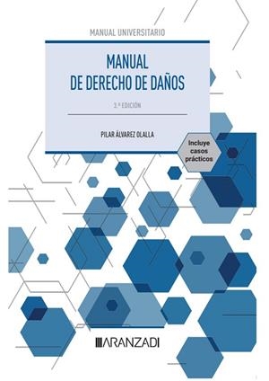 MANUAL DE DERECHO DE DAÑOS | 9788411632539 | ÁLVAREZ OLALLA, PILAR | Llibreria Drac - Llibreria d'Olot | Comprar llibres en català i castellà online