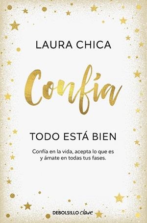 CONFÍA. TODO ESTÁ BIEN | 9788466376068 | CHICA, LAURA | Llibreria Drac - Llibreria d'Olot | Comprar llibres en català i castellà online