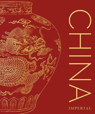 CHINA IMPERIAL | 9780241703069 | DK | Llibreria Drac - Librería de Olot | Comprar libros en catalán y castellano online