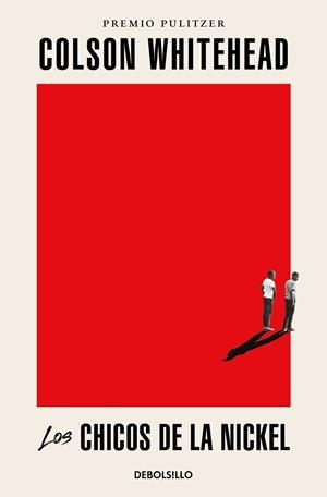 CHICOS DE LA NICKEL, LOS | 9788466371667 | WHITEHEAD, COLSON | Llibreria Drac - Llibreria d'Olot | Comprar llibres en català i castellà online