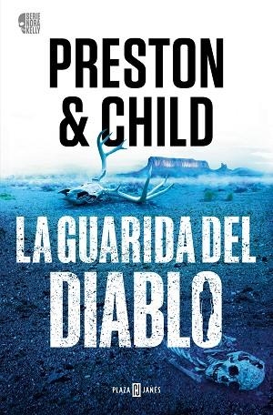 GUARIDA DEL DIABLO, LA (NORA KELLY 3) | 9788401032806 | CHILD, LINCOLN; PRESTON, DOUGLAS | Llibreria Drac - Librería de Olot | Comprar libros en catalán y castellano online
