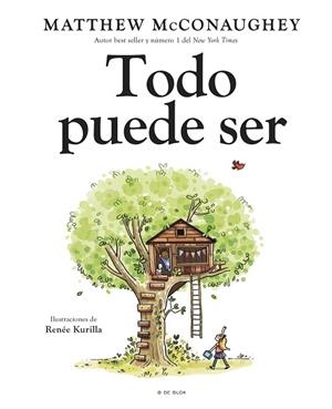 TODO PUEDE SER | 9788419910387 | MCCONAUGHEY, MATTHEW | Llibreria Drac - Librería de Olot | Comprar libros en catalán y castellano online