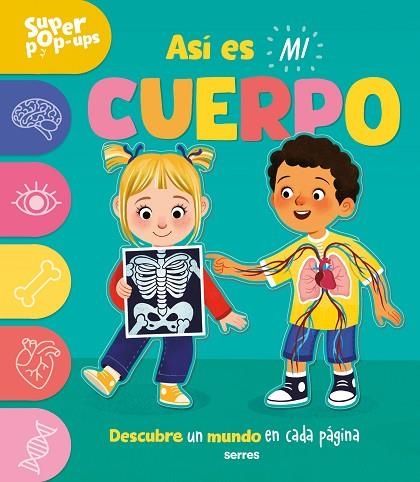 ASÍ ES MI CUERPO (SÚPER POPUPS) | 9788427243972 | ARD, CATHERINE | Llibreria Drac - Librería de Olot | Comprar libros en catalán y castellano online