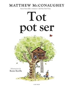 TOT POT SER | 9788419910370 | MCCONAUGHEY, MATTHEW | Llibreria Drac - Librería de Olot | Comprar libros en catalán y castellano online
