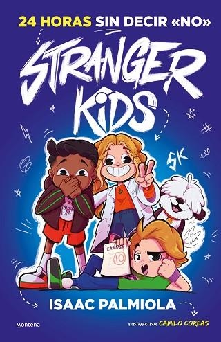24 HORAS SIN DECIR NO (STRANGER KIDS 3) | 9788410298965 | PALMIOLA, ISAAC | Llibreria Drac - Librería de Olot | Comprar libros en catalán y castellano online