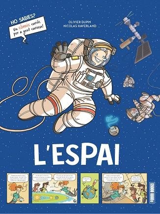 ESPAI, L' (HO SABIES) | 9788410514232 | DUPIN, OLIVIER | Llibreria Drac - Llibreria d'Olot | Comprar llibres en català i castellà online