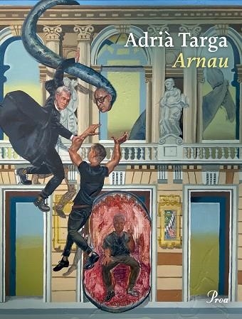ARNAU | 9788419657862 | TARGA , ADRIÀ | Llibreria Drac - Librería de Olot | Comprar libros en catalán y castellano online